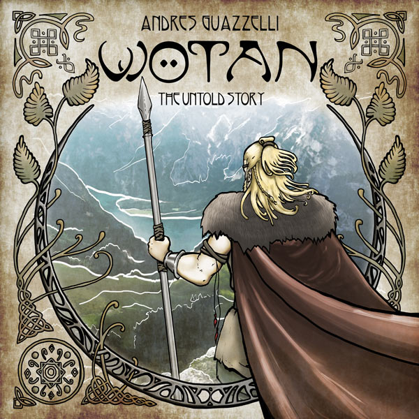 Wötan: The Untold Story